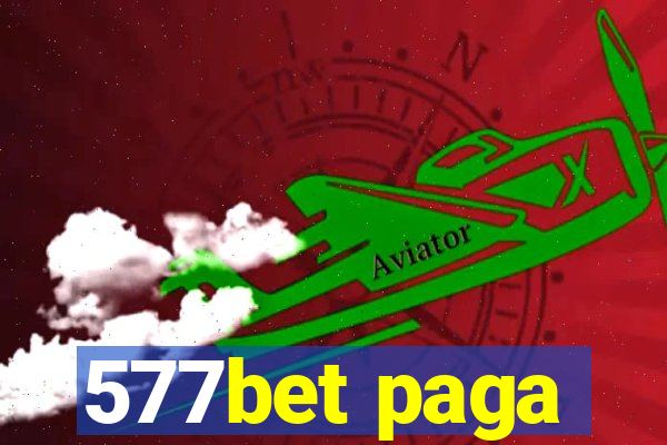 577bet paga